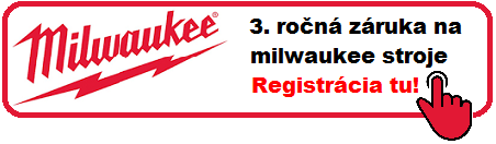 Milwaukee 3. ročná záruka
